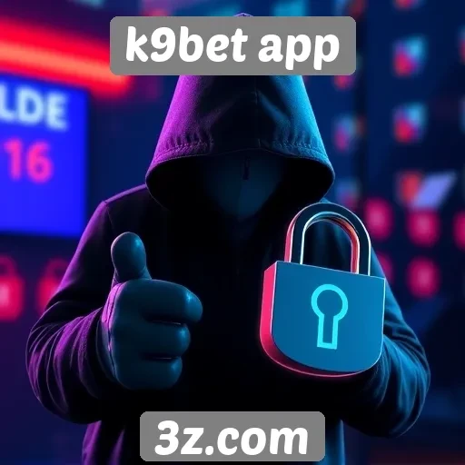 k9bet app : Avaliação da segurança do k9bet app para jogadores